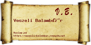 Veszeli Balambér névjegykártya